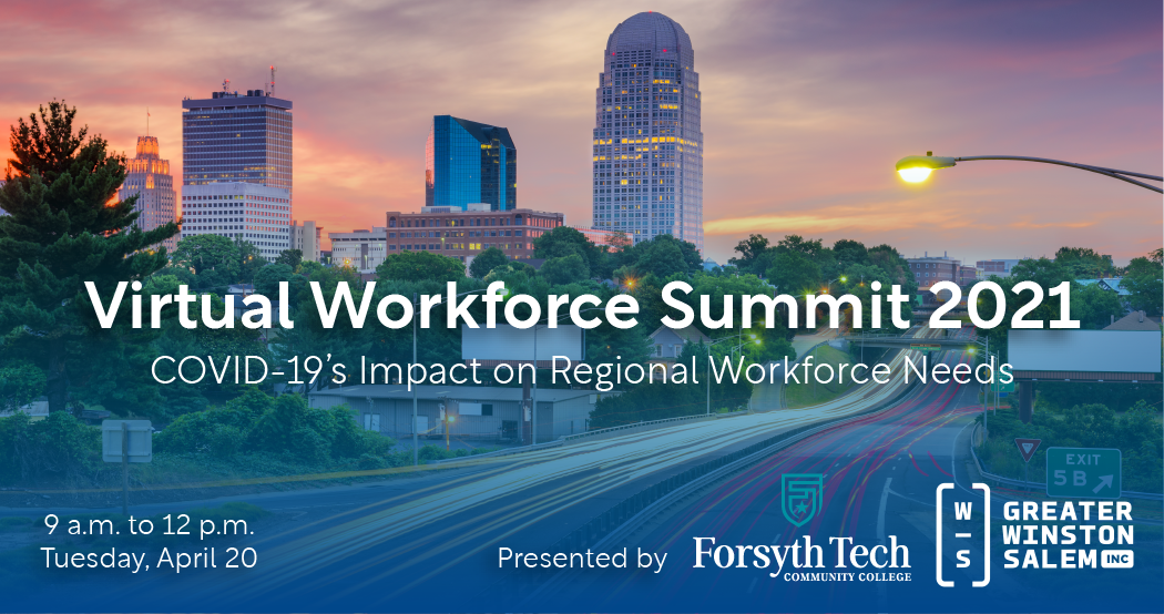 Workforce Summit Convenes Triad Experts to Examine PostPandemic