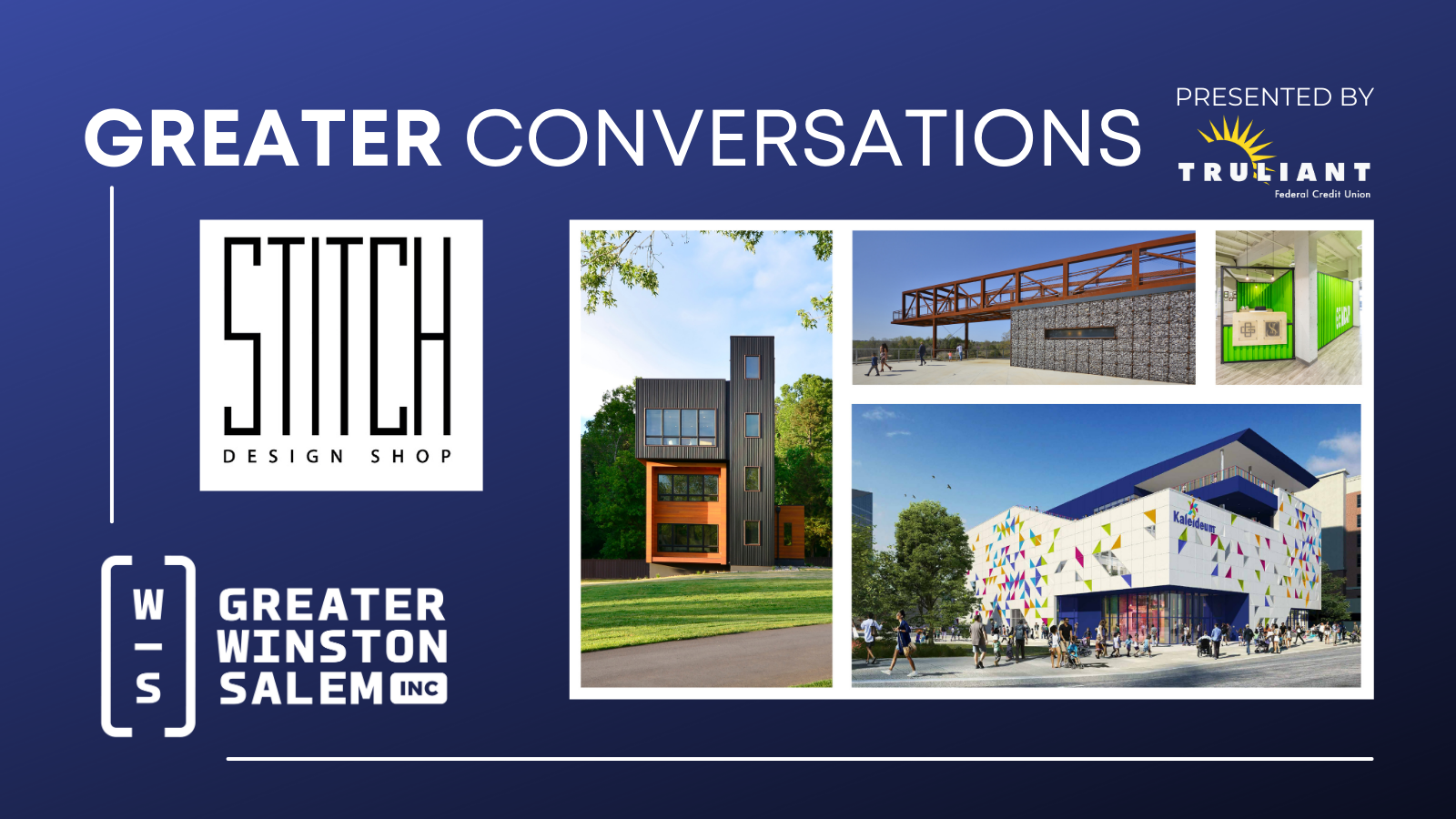 Greater Conversations STITCH Design Shop Greater WinstonSalem, Inc.